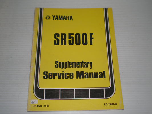 YAMAHA SR500 F  SR500F  1979  Service Manual Supplement  2J2-28197-11  LIT-11616-01-21  #1317