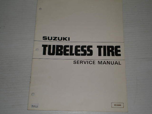 SUZUKI 1981 Tubeless Tire Service Manual ED-5000 #1318.6