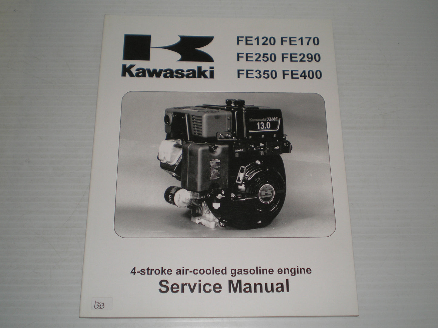 KAWASAKI FE120  FE170  FE250  FE290  FE350  FE400  Engine  2001  Service Manual   99924-2054-01  #1333