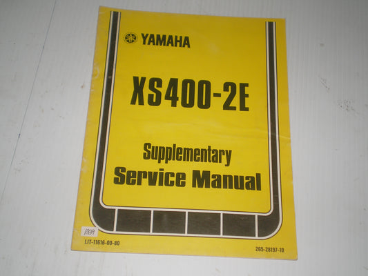 YAMAHA XS400 -2E 1978  Service Manual Supplement  2G5-28197-10  LIT-11616-00-80   #1339