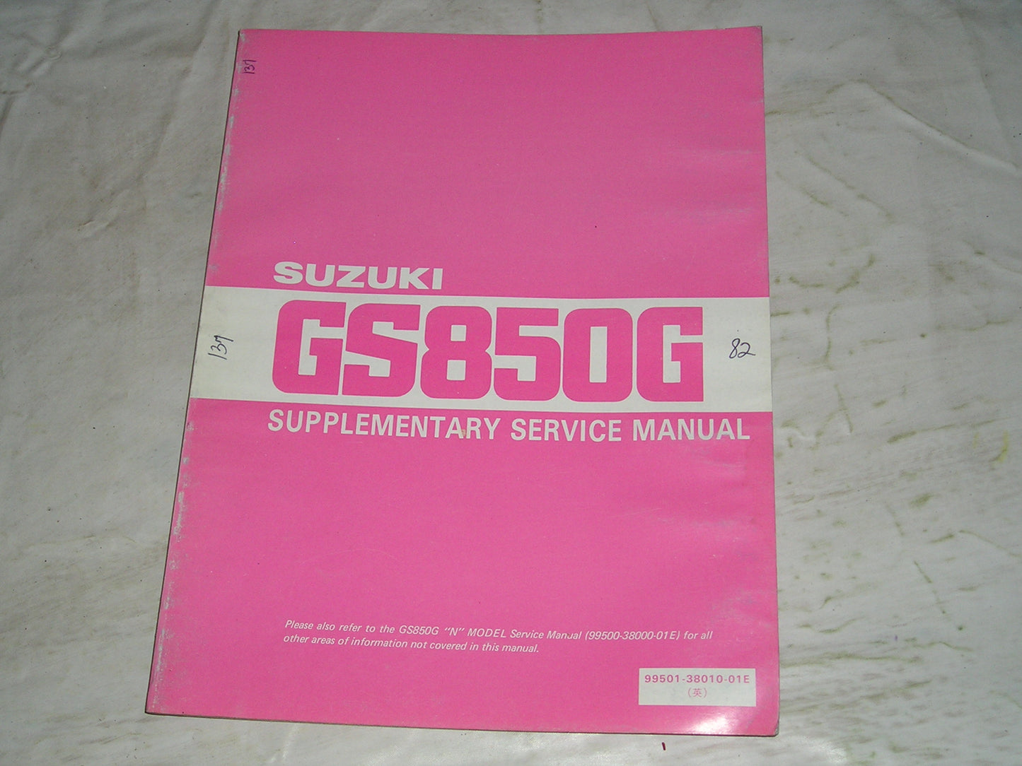 SUZUKI GS850 G 1982 Service Supplement Manual  99501-38010-01E  #137