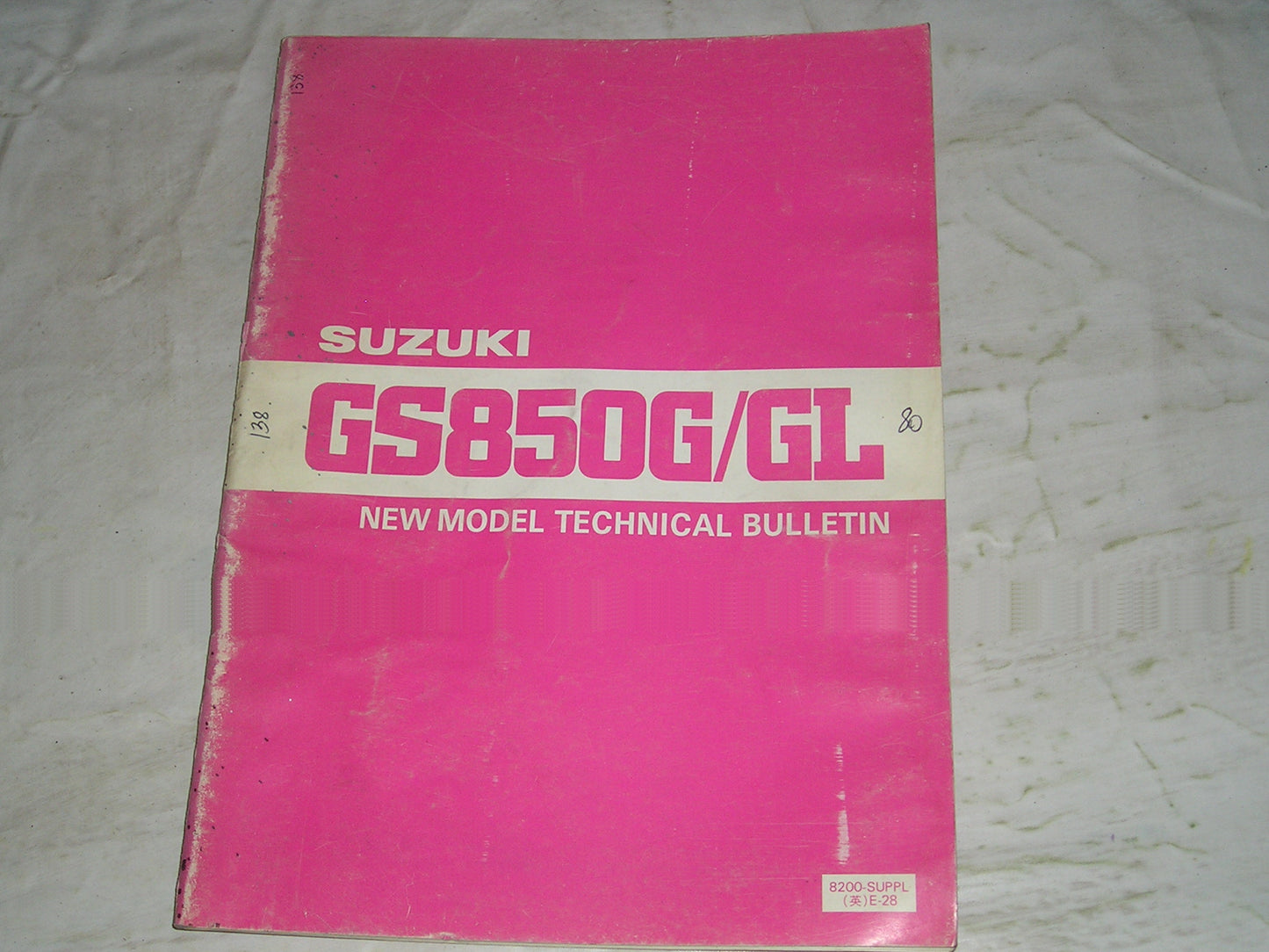 SUZUKI GS850G T & GS850GL T  1980  New Model Technial Bulletin  8200-SUPPL E-28  #138