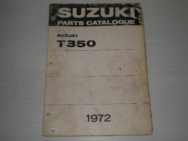 SUZUKI T350  Rebel 1972  Parts Catalogue   #1406.1