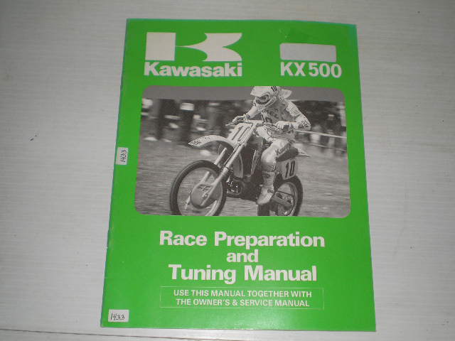 KAWASAKI KX500 1987 Race Preparation & Tuning  Manual  99920-1387-01  #1433.1