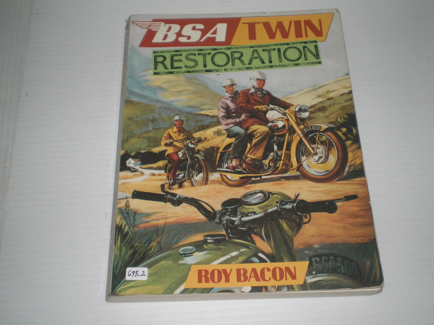 BSA Twin A7 A10 A50 A65 650 Gold Flash Road Rocket Restoration Book #698.2