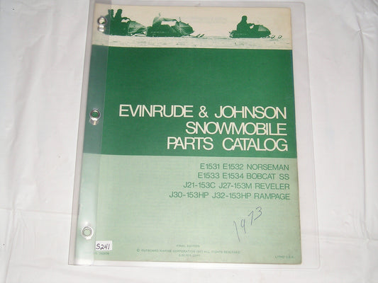 EVINRUDE & JOHNSON E1531 E1532 E1533 E1534 J21-153C J27-153M J30-153HP J32-153HP 1973 Parts Catalogue 262978 # S217