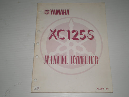 YAMAHA XC125 S Riva  1986  Manuel d'atelier  1WA-28197-WO  #1633