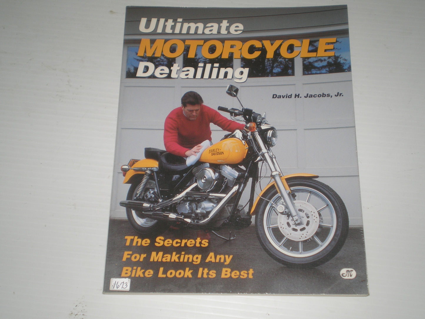 Ultimate Motorcycle Detailing by David H. Jacobs, Jr.  #1673