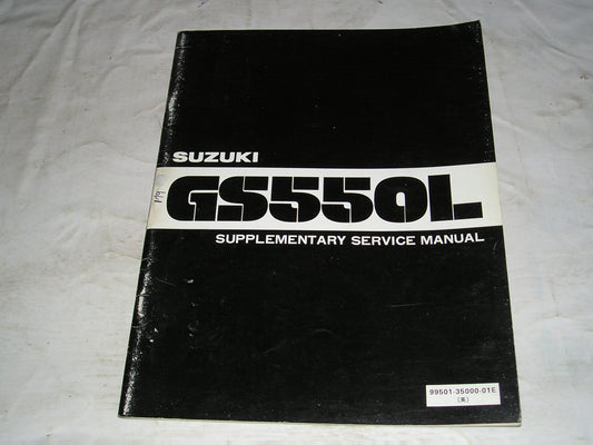 SUZUKI GS550 L 1982  Service Supplement Manual  99501-35000-01E  #179