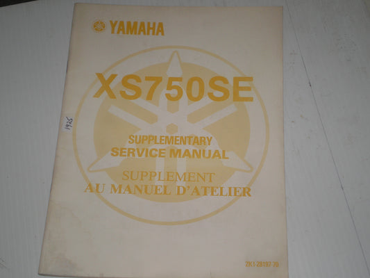 YAMAHA XS750S E 1978 Service Manual Supplement  2K1-28197-70  #1925