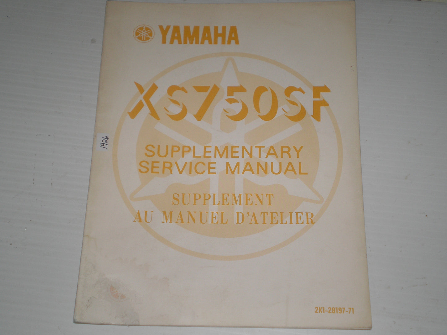 YAMAHA XS750S F 1979  Service Manual Supplement  2K1-28197-71  #1926