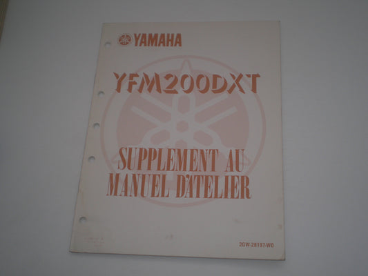 YAMAHA YFM200DX T 1987 Supplément au manuel d'atelier 2GW-28197-WO #1852