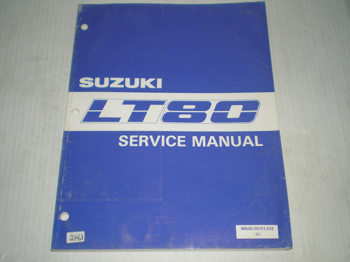 SUZUKI LT80 1987-1989  Service Manual  99500-20151-01E  #202