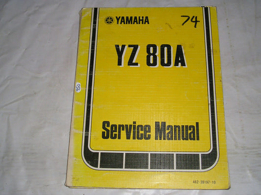 YAMAHA YZ80A YZ80 A 1974 Service Manual 462-28197-10 #950
