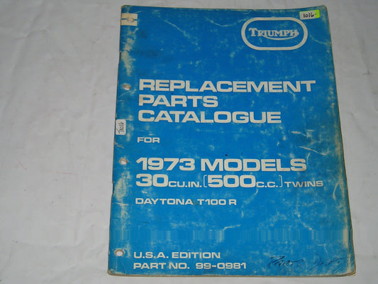 TRIUMPH Daytona  T100R 1973  Parts Catalogue  99-0981 #E14