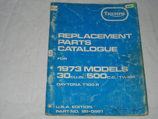 TRIUMPH Daytona T100R 1973 Parts Catalogue 99-0981 #E14