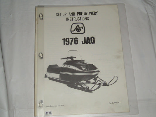 ARCTIC CAT Jag Set-up & Pre-delivery Instructions Manual  0153-073  #S206