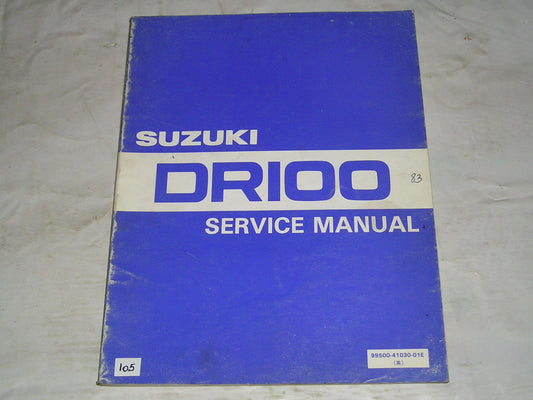 SUZUKI DR100 1984  Service Manual  99500-41030-01E  #105