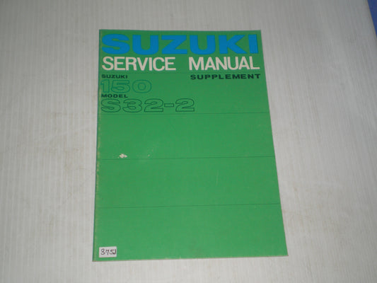 SUZUKI 150  S32-2   Service Supplement Manual  #375.1