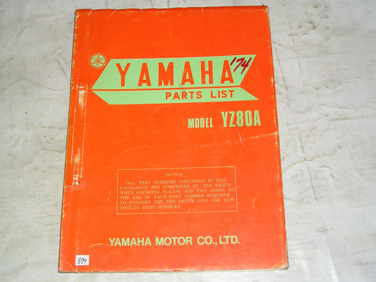 YAMAHA YZ80 A 1974 Parts List / Catalogue 462-28198-60 LIT-10014-62-00 #879