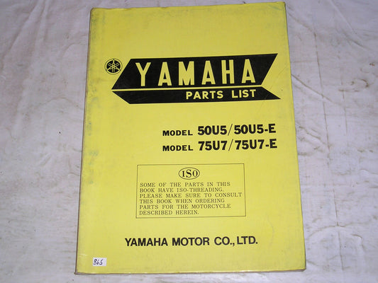 YAMAHA Model 50 U5 U5E & Model 75 U7 U7E 1970 Factory Parts List #865