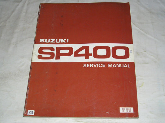 SUZUKI SP400 1981  Service Manual  SR-6600 E-01  #185