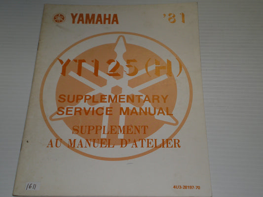 YAMAHA YT125 H  1981  Service Manual Supplement  4U3-28197-70  #1611