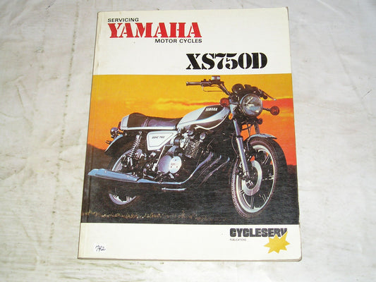 YAMAHA XS750 D 2D 1977  Cycleserv Service Manual  #742
