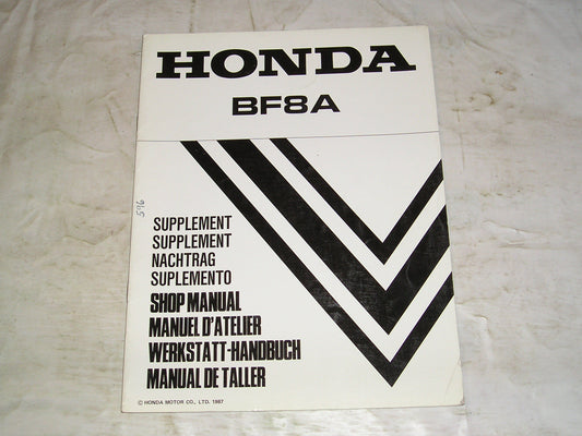 HONDA BF8 A 1987 Outboard Motor Service Supplement Manual  6688121Z  #596