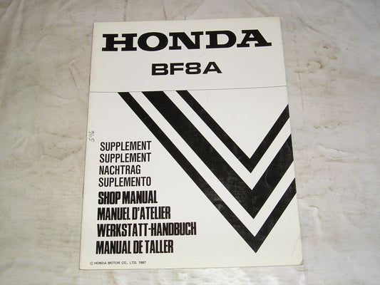 HONDA BF8 A 1987 Outboard Motor Service Supplement Manual 6688121Z #596