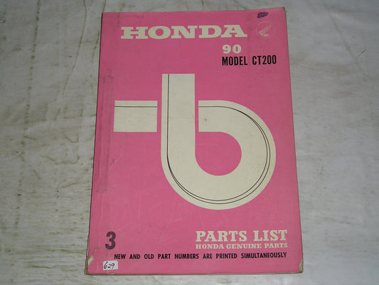 HONDA 90  Model  CT200 1967  Factory Parts List   #629