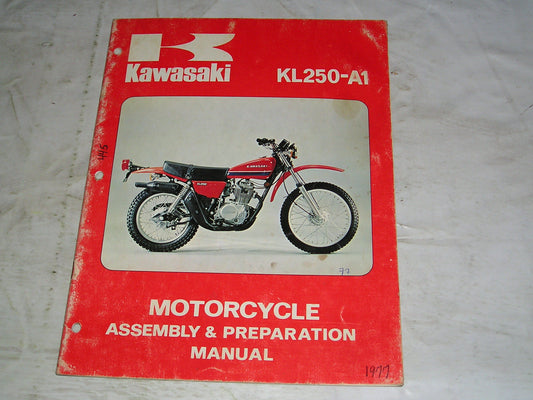 KAWASAKI KL250 A1 1978  Assembly & Preparation Manual  99931-1004-01  #445