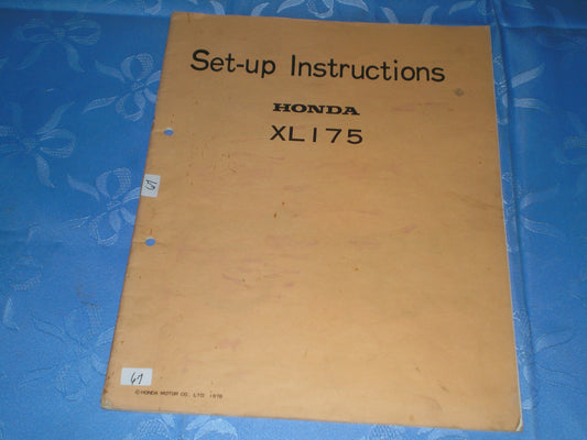 HONDA XL175 1976 Set-up Instructions Manual 6236203 K4 A 3507610 #67