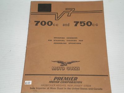 MOTO GUZZI V7 700 & 750 cc Operating Handbook / Service Manual  #E80