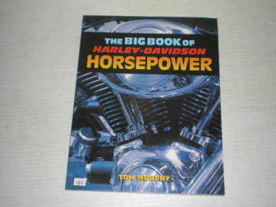 The Big Book of Harley Davidson Horsepower - Evolution Twin Cam V-Rod Book by Tom Murphy #HD6