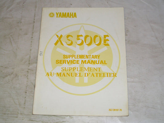 YAMAHA XS500 E  1978  Service Manual Supplement  2G7-28197-70  #737