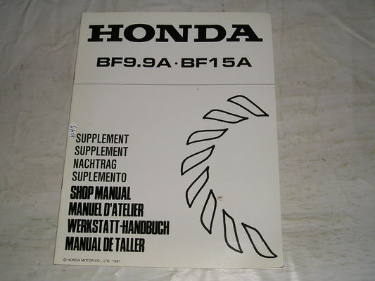 HONDA BF9.9A  BF15A 1992  Outboard Motors  Service Manual Supplement  66ZV400Y  #1047