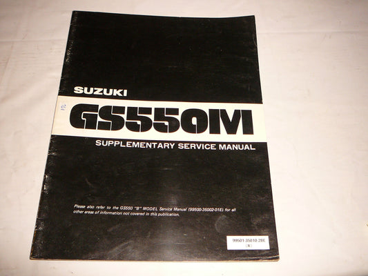 SUZUKI GS550 M 1982 Service Supplement Manual 99501-35010-03 #176