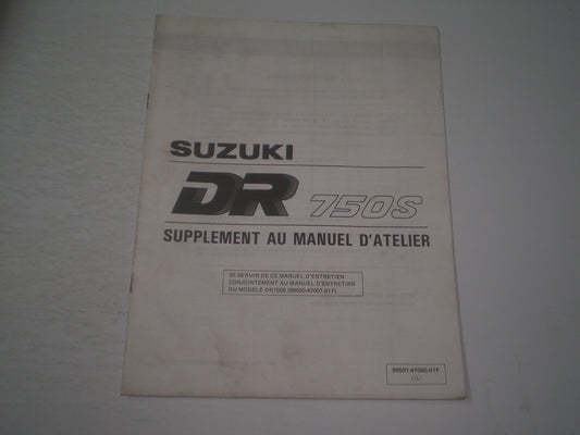 SUZUKI DR750S K 1989  Supplément au manuel d'atelier  99501-47000-01F  #1887