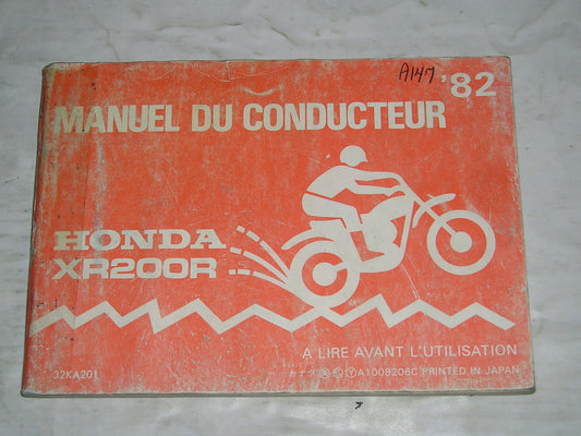 HONDA XR200R C 1982 Manuel du conducteur 32KA201 #A147
