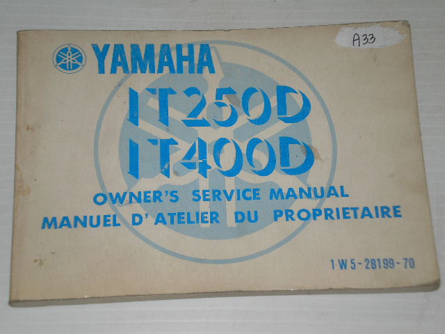 YAMAHA IT250  IT400 D Owner's Service Manual  1W5-28199-70  #A33