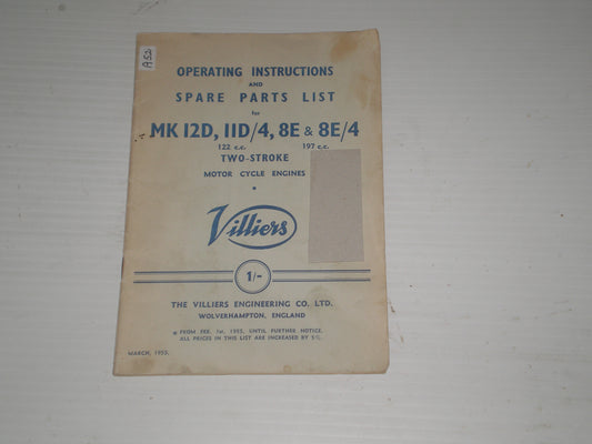 VILLIERS Engines MK12D MK11D/4 MK8E MK8E/4 1955 Operating Instructions & Parts List V.E.C. 73 #A52