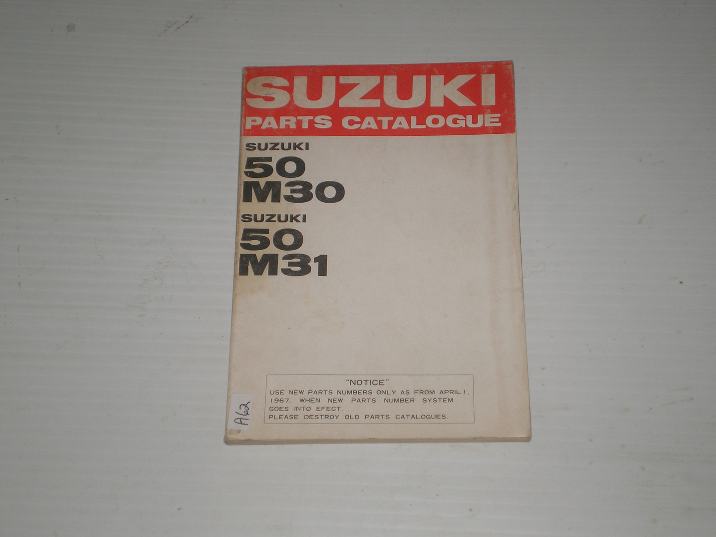 SUZUKI 50  M30  M31  1967  Illustrated Parts Catalogue  #A62