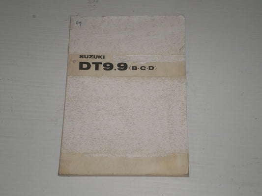 SUZUKI DT9.9  B/C/D  1978  Outbord Motor  Parts Catalogue  99000-92302  #A7