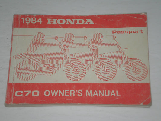 HONDA C70 E Passport 70 1984 Owner's Manual 00X32-GB5-6100 32GB5610 #A169
