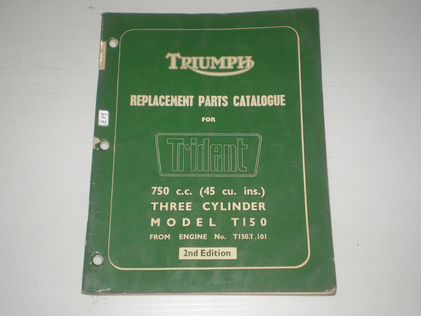 TRIUMPH Trident T150  1969  Parts Catalogue  99-0866  #E17