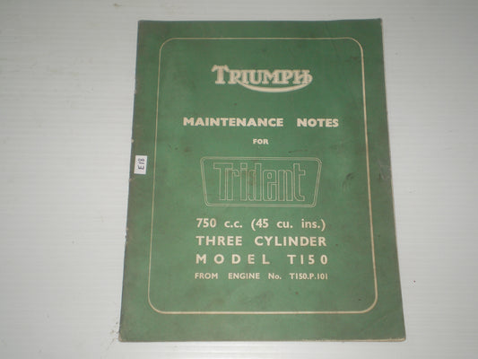 TRIUMPH Trident T150 1969 Maintenance Notes Service Manual WSM4 #E18