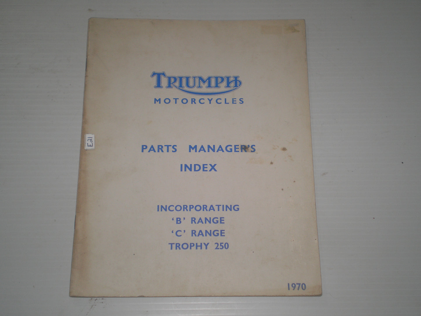 TRIUMPH Trophy 250  B & C Range 1970  Parts Manager's Index  99-0919  #E21