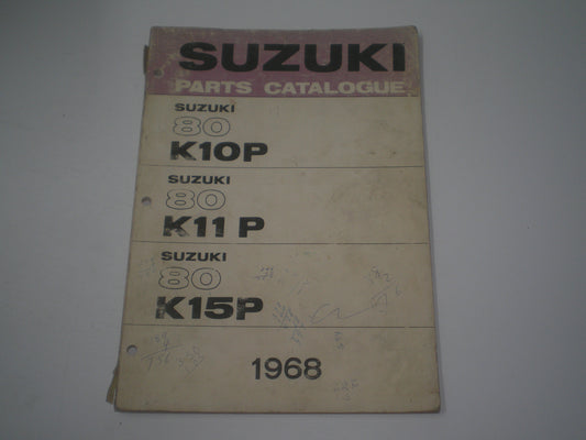 SUZUKI 80 K10 K11 K15  P 1968  Parts Catalogue  #1983
