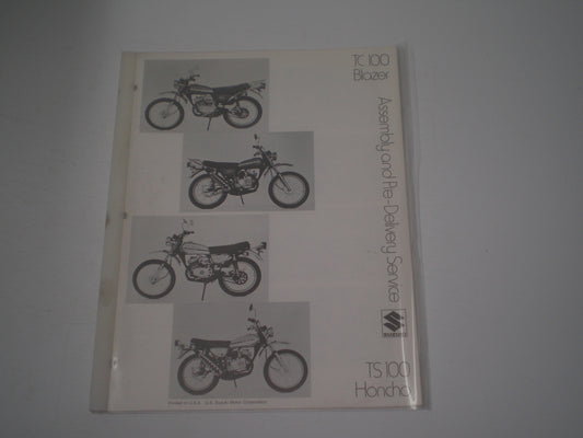 SUZUKI TC100 Blazer & TS100 Honcho Assembly & Pre-Delivery Service Manual #1963